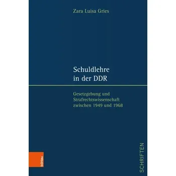 Schuldlehre in der DDR - Gries, Zara Luisa