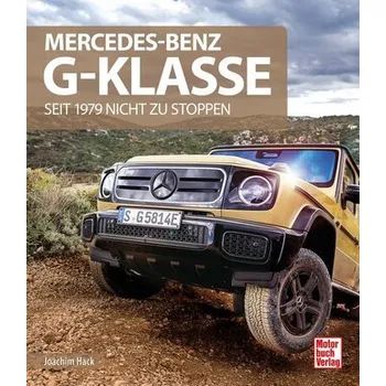 Mercedes-Benz G-Klasse - Hack, Joachim [DE] (2025, Motorbuch Verlag)