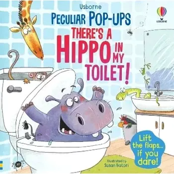 Cizojazyčná kniha There´s a Hippo in my Toilet! (Sam Taplin, 2023)