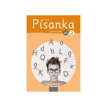 Český jazyk Písanka 2/1 - Nová generace Nevázané písmo - Kateřina Váňová, Michaela Sklenářová, Ivona Ivicová