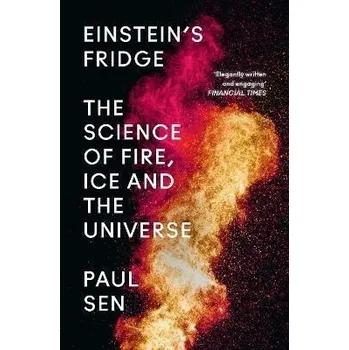 Cizí jazyk Einstein´s Fridge : The Science of Fire, Ice and the Universe