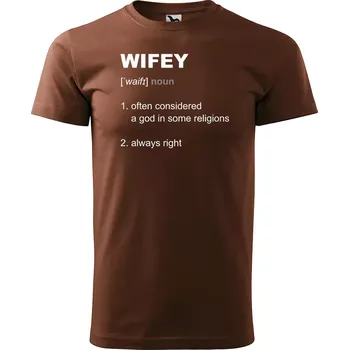 Pánské tričko Sablio Tričko s potiskem Wifey - hnědé S