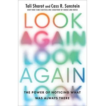 Look Again - Sharot, Tali [EN] (2025, Brožovaná, Atria/One Signal Publishers)