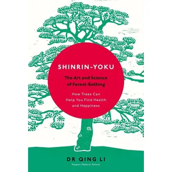 Populárně naučná literatura pro dospělé Shinrin-Yoku