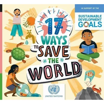 Populárně naučná literatura pro dospělé 17 Ways to Save the World