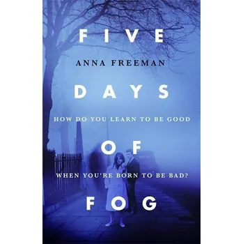 Populárně naučná literatura pro dospělé Five Days of Fog