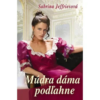 Umění Múdra dáma podľahne