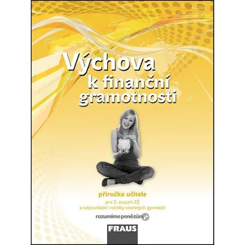 Umění Výchova k finanční gramotnosti PU