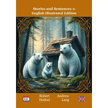 Kniha Stories and Sentences 1: English Illustrated Edition