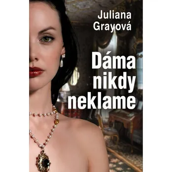 Umění Dáma nikdy neklame