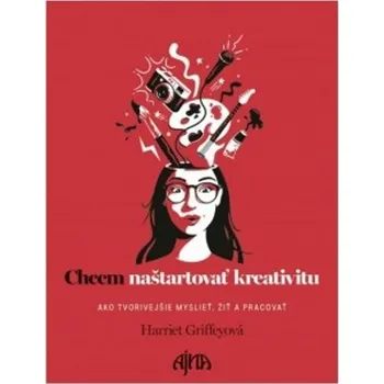 Umění Chcem naštartovať kreativitu