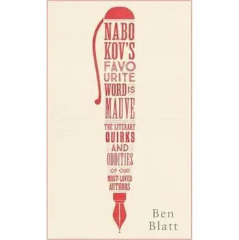 Populárně naučná literatura pro dospělé Nabokov's Favourite Word is Mauve