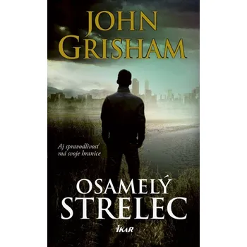 Umění Osamelý strelec