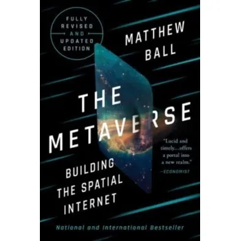The Metaverse - Ball, Matthew [EN] (2024, Firma, Norton)