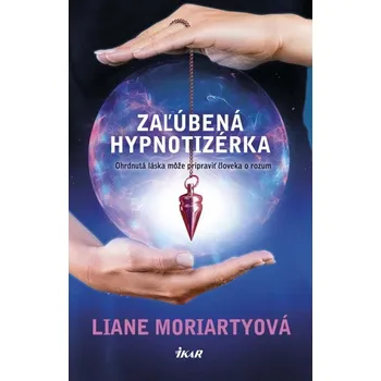 Umění Zaľúbená hypnotizérka