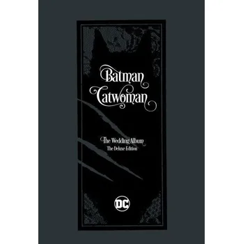 Populárně naučná literatura pro dospělé Batman/Catwoman: The Wedding Album - The Deluxe Edition
