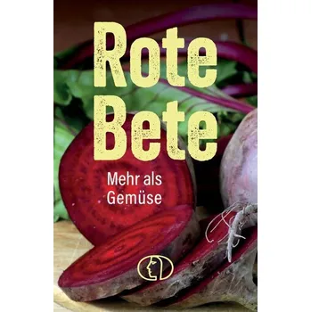 Rote Beete - Nitzsche, Grit