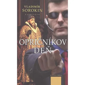 Umění Opričníkov deň