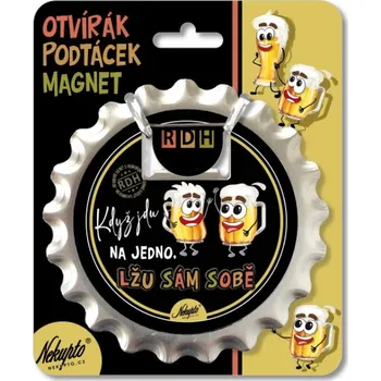 Otvírák Nekupto Otvírák na pivo, podtácek Když jdu na jedno NOW