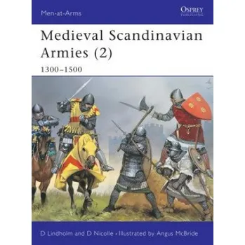 Medieval Scandinavian Armies – David Nicolle (EN)