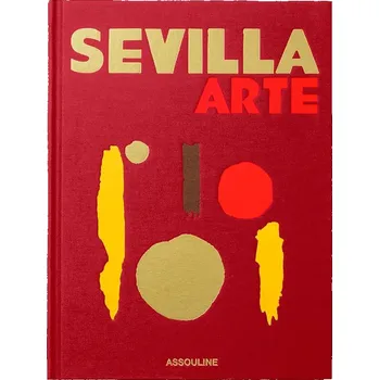 Sportovní batoh Knížka Assouline Sevilla Arte by Paul-Maxime Koskas, English 9781649803405 vícebarevná MLC