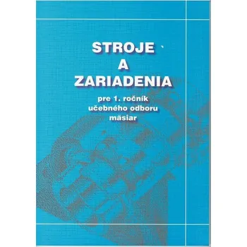 Cizojazyčná kniha Stroje a zariadenia pre 1. ročník učebného odboru mäsiar