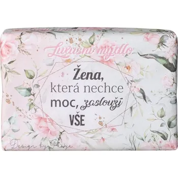 Mýdlo Mýdlo Žena která nechce moc, zaslouží vše, přírodní 200g