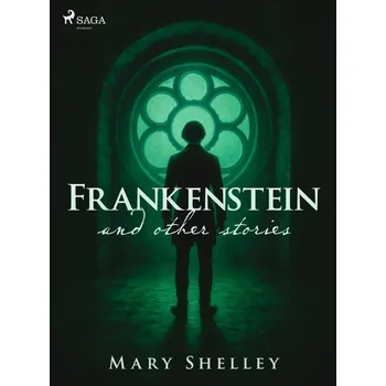 Kniha Frankenstein and other stories