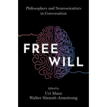 Free Will (Walter Sinnott-Armstrong)(Brožovaná)