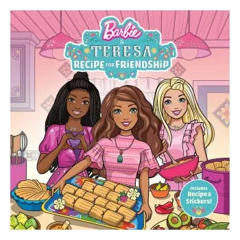 BARBIE & TERESA RECIPE FOR FRIENDSHIP (CARBONE COURTNEY)(Brožovaná)