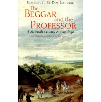 Beggar and the Professor – Emmanuel le Roy Ladurie (EN)