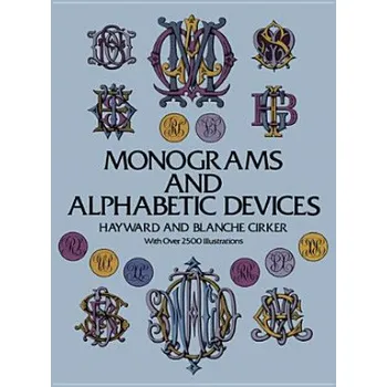 Cizojazyčná kniha Monograms and Alphabetic Devices (Hayward Cirker)(Brožovaná)
