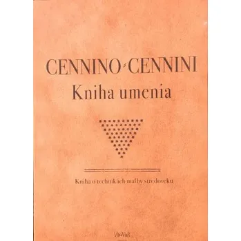 Kniha umenia - Cennino Cennini