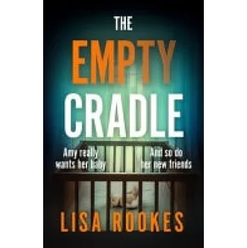Empty Cradle - Rookes, Lisa