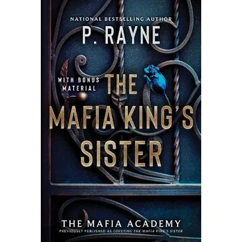 Učebnice Mafia King's Sister - Rayne, P.