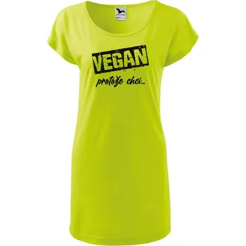 Dámské tričko DOBRÝ TRIKO Dámské tričko/šaty Vegan, protože chci Velikost: XL, Barva: Limetková