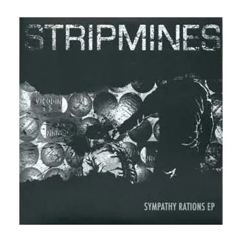 Zahraniční hudba SP Stripmines: 7-sympathy Rations 2011