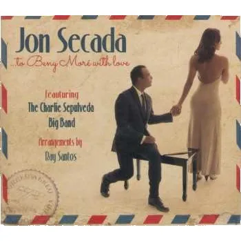 Zahraniční hudba CD Jon Secada: ...To Beny Moré With Love 2017