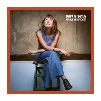 Zahraniční hudba LP Marlene Bakker: Oaventuren 2023