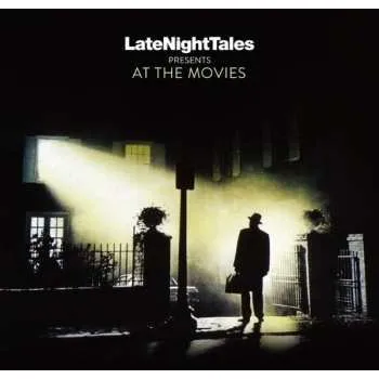 Zahraniční hudba 2LP Various: LateNightTales Presents At The Movies 2021 Black Vinyl