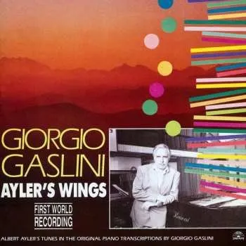Zahraniční hudba LP Giorgio Gaslini: Ayler's Wings 2017
