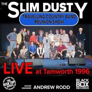 Zahraniční hudba CD Slim Dusty: The Slim Dusty Travelling Country Band Reunion Show, Live at Tamworth 1996 LTD 2025