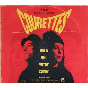 Zahraniční hudba CD The Courettes: Hold On, We're Comin' 2024
