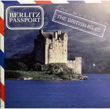 Zahraniční hudba CD Various: Berlitz Passport, The Music Of The British Isles 2009