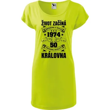 Dámské oblečení DOBRÝ TRIKO Dámské tričko/šaty Život začíná královna Velikost: XL, Barva: Limetková