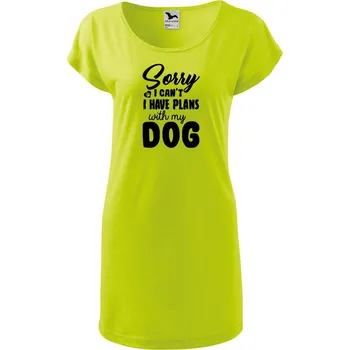 Dámské oblečení DOBRÝ TRIKO Dámské tričko/šaty Sorry plans with dog Velikost: XL, Barva: Limetková