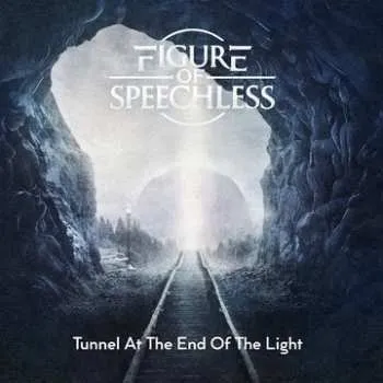 Zahraniční hudba CD Figure Of Speechless: Tunnel At The End Of The Light 2022