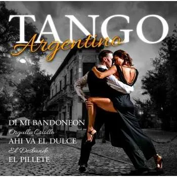 Zahraniční hudba 2CD Various: Tango Argentino 2024