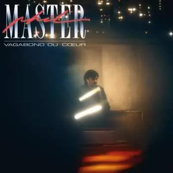 Zahraniční hudba LP Master Phil: Vagabond Du Coeur 2025