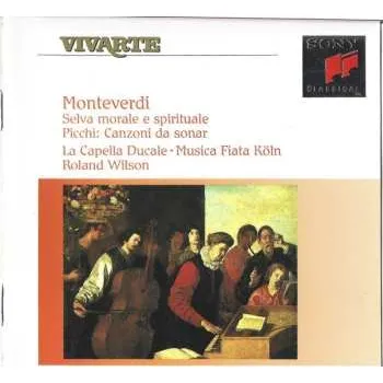 Zahraniční hudba CD Claudio Monteverdi: Selva Morale E Spirituale / Canzoni Da Sonar 2007